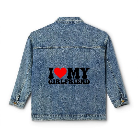 I Love My Girlfriend, Valentine day Classic Women's Denim Jackets