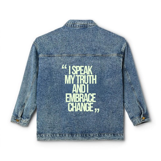 I Speak My Truth And I Embrace Change Gemini Quote Classic Women's Denim Jackets