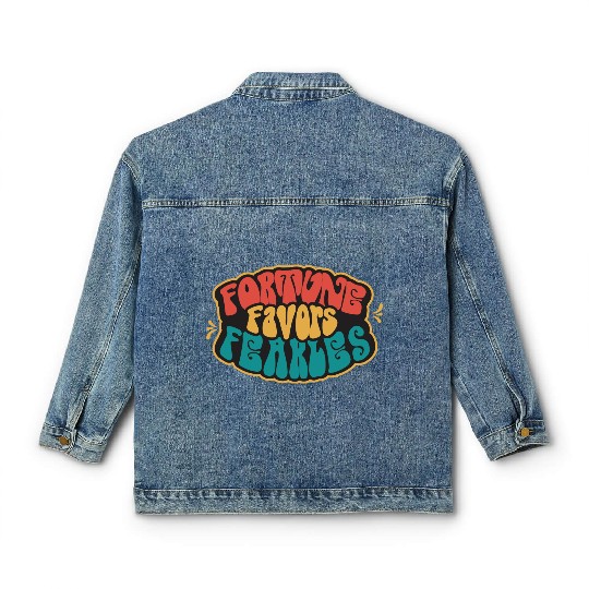 Fortune Favor Fearless Classic Women's Denim Jackets