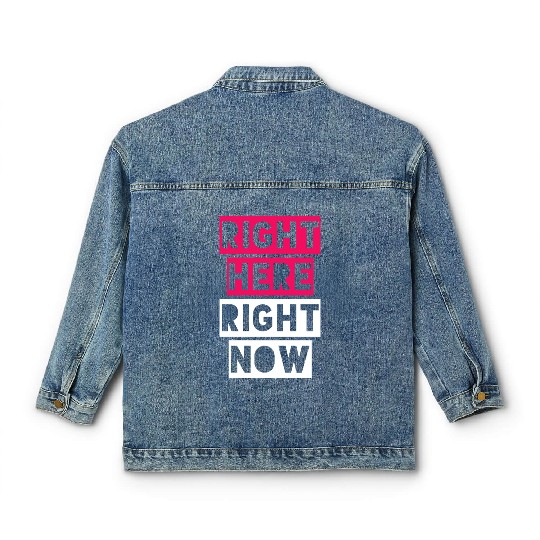 RIGHT HERE RIGHT NOW Classic Women's Denim Jackets