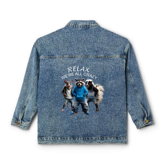 RELAX, WE'RE ALL CRAZY, STREET CATS PREPPY Classic Women's Denim Jackets