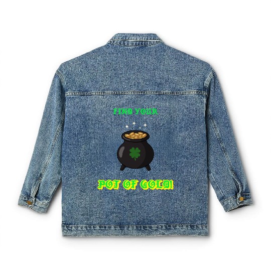 find your pot of gold Classic Women's Denim Jackets