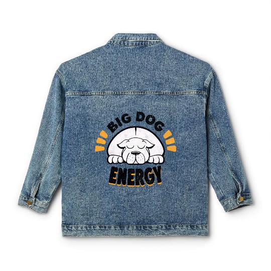 Big Dog Energy Classic Women's Denim Jackets