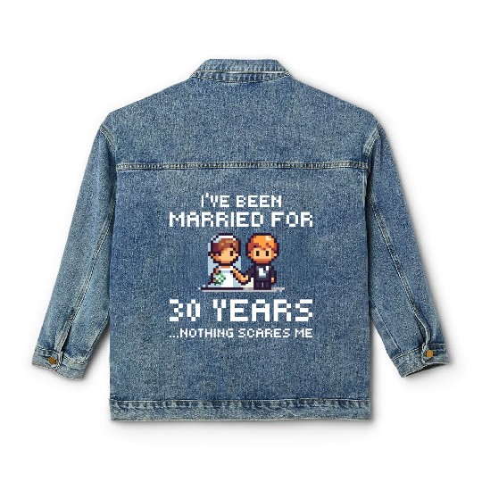 Couples Married 30 Years - Funny 30th Wedding Anni Classic Women's Denim Jackets