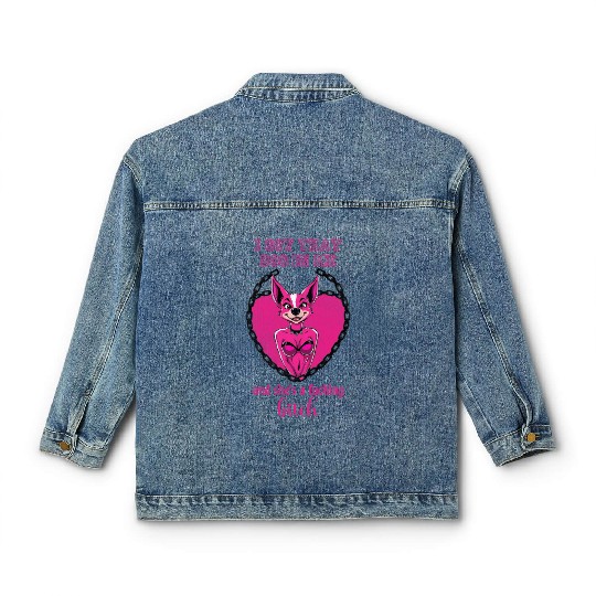I got that dog in me and she s a bitch Classic Women's Denim Jackets