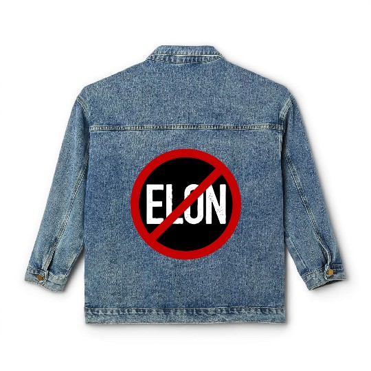 Anti Elon Musk Bumper Fascist prohibition sign Classic Women's Denim Jackets