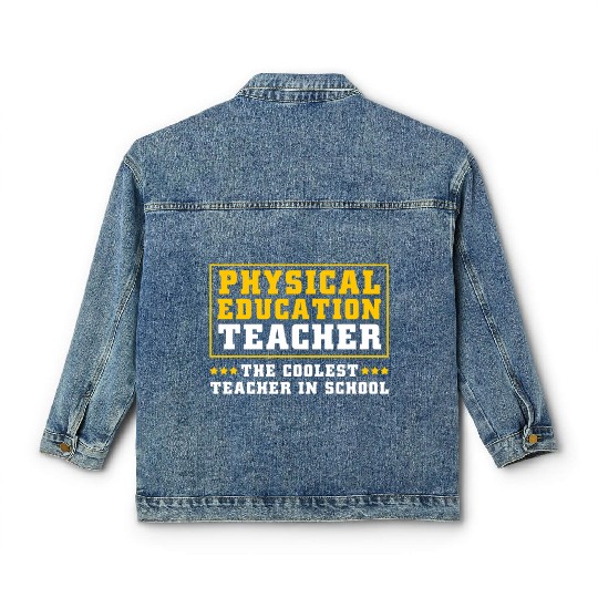 Physical Education Teacher Sports Coach Classic Women's Denim Jackets