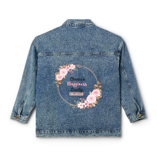 Choose Happiness Floral Frame - Bloom With Joy Classic Women's Denim Jackets