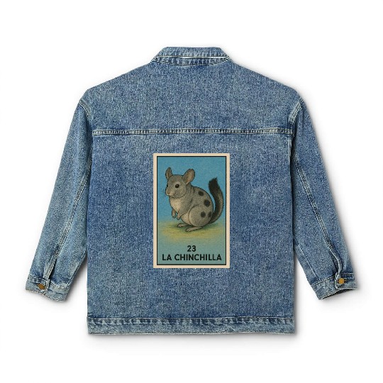 LA CHINCHILLA - THE CHINCHILLA - LA LOTERÍA Classic Women's Denim Jackets