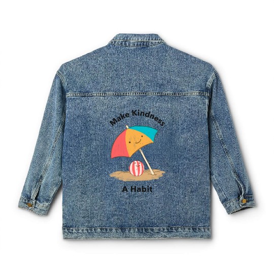 MAKE KINDNESS A HABIT Classic Women's Denim Jackets