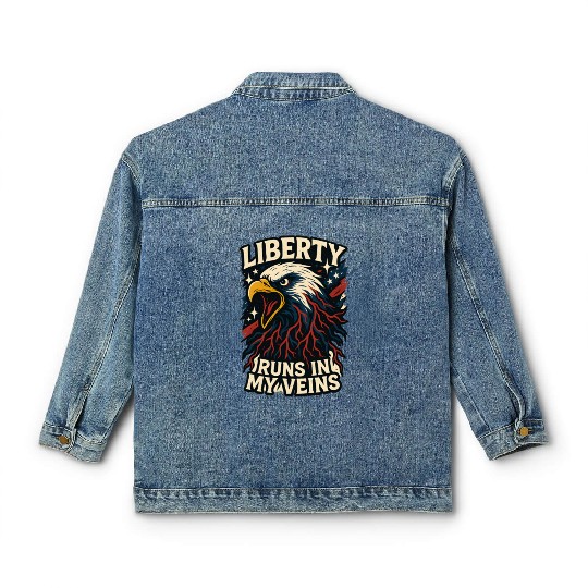 Liberty Runs in My Veins Classic Women's Denim Jackets
