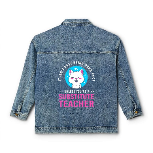Substitute Teacher Cat Lover Classic Women's Denim Jackets