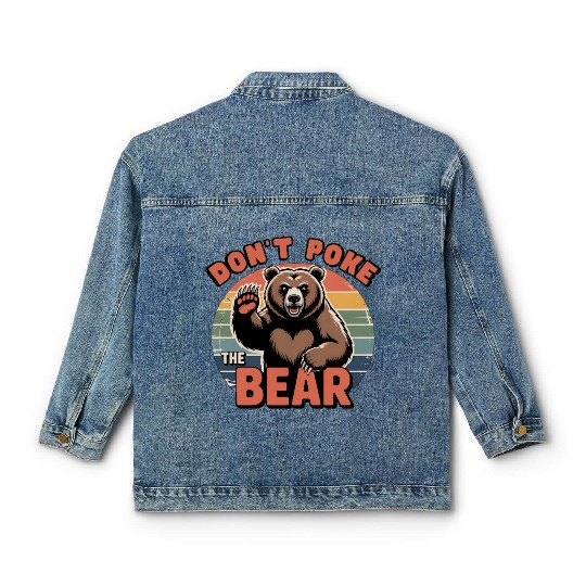Don’t Poke The Bear Vintage Style Classic Women's Denim Jackets