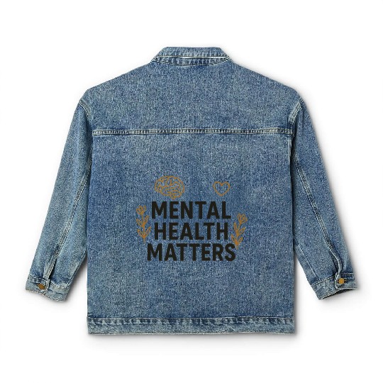 Mental Health Matters | Positive Mindset Graphic T Classic Women's Denim Jackets