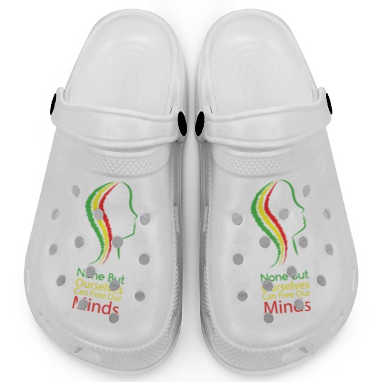 None but ourselves can free our mind - Bob Marley Clogs
