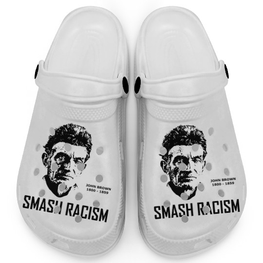 SMASH RACISM - JOHN BROWN Clogs