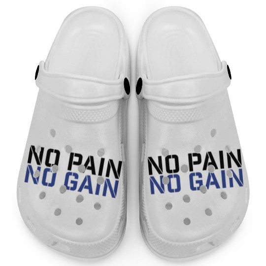 No Pain No Gain Clogs