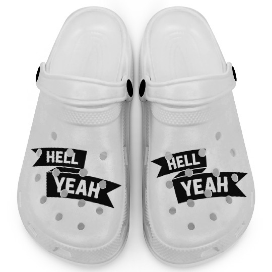 Hell Yeah Banner Clogs