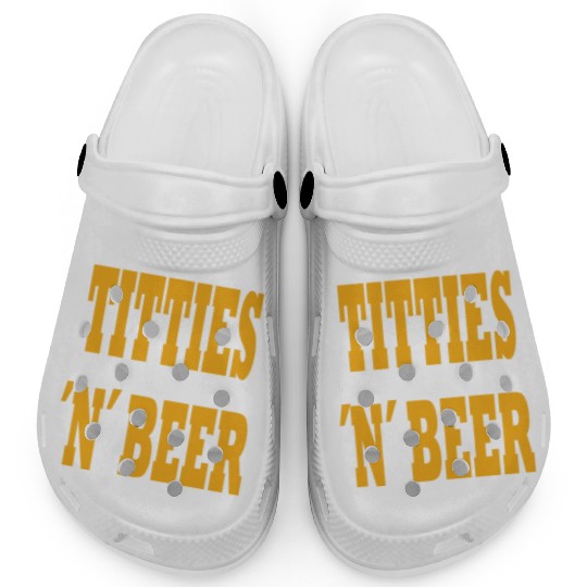 TITTIES N BEER Clogs