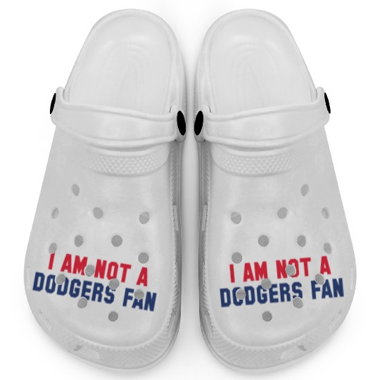 Not A Dodgers Fan Clogs