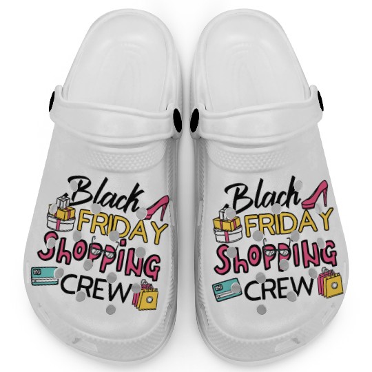 Holiday Shopping Black Friday Shopping Crew Funny Clogs