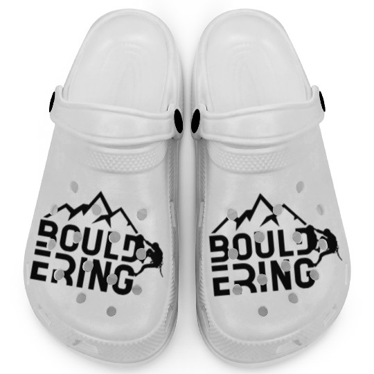 Bouldering Saying Boulderers Boulderer Hobby Clogs