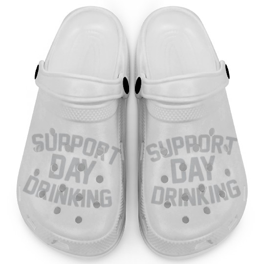 SUPPORT DAY DRINKING Clogs