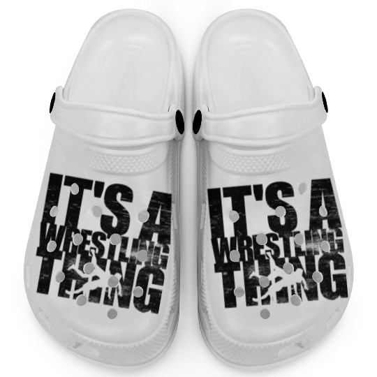 It's A Wrestling Thing Funny Wrestling Gift Men'sw Clogs