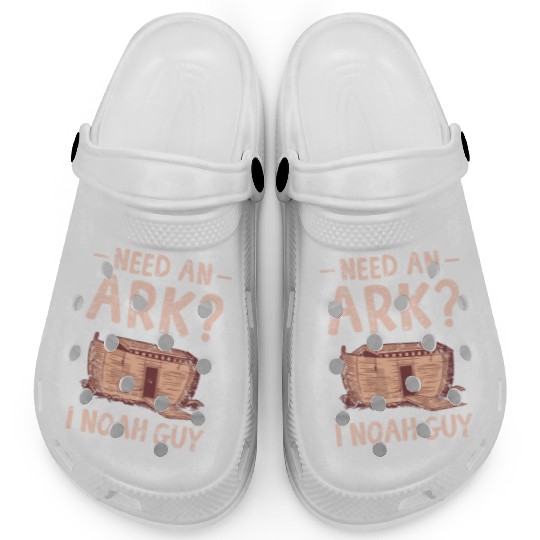 Need an Ark I Noah Guy Funny Christian Clogs