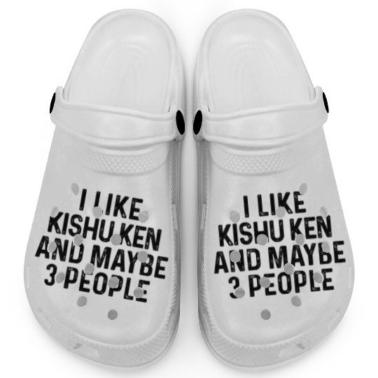 I Like Kishu Ken And Maybe 3 People Dog Lover Clogs