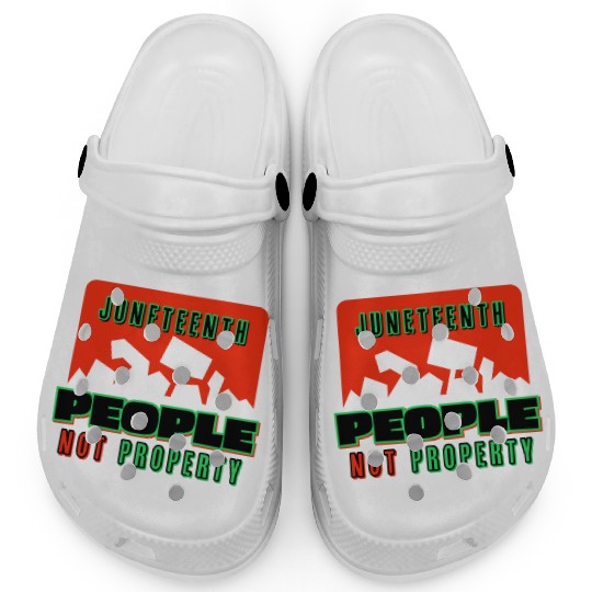 Juneteenth People Not Property Clogs
