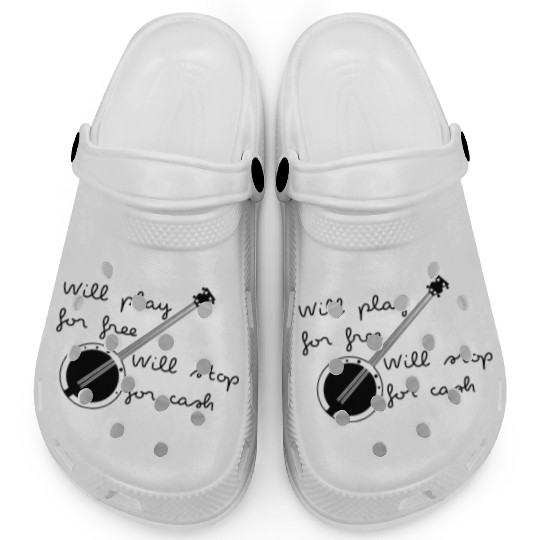 Hilarious Will Play For Free Guitar Guitarist Clogs