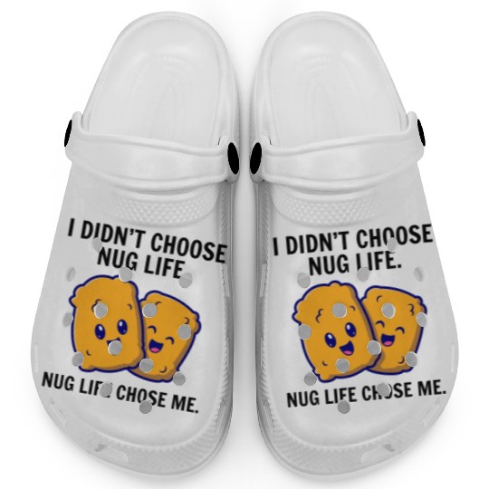 Chicken Nuggets Fast Food Funny Saying Clogs