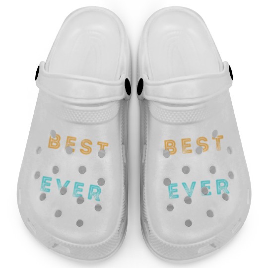 Best Farter Ever I Mean Father Funny Father's Day Clogs