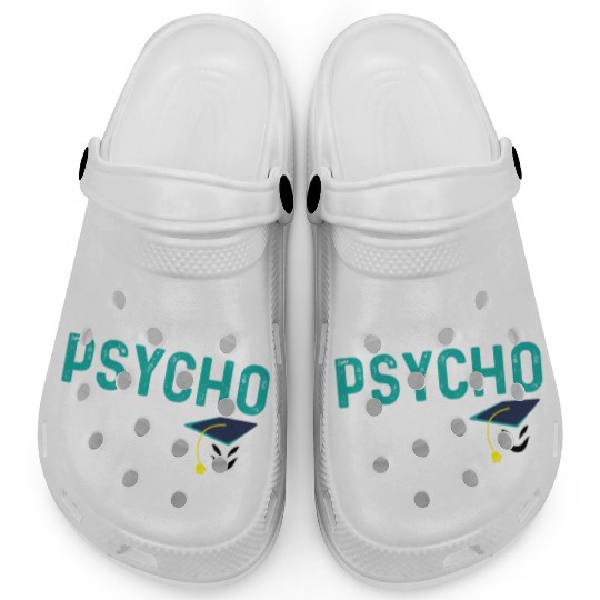 Psycho Path College Graduate Gift Clogs