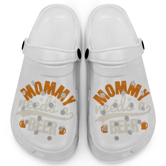 Mommy needs a beer Clogs