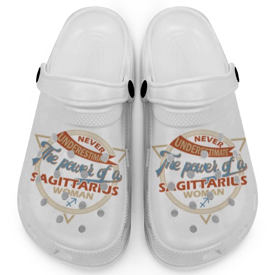 Never Underestimate A Sagittarius Woman Clogs