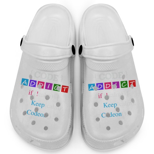 Keep calm and Code Addict Clogs