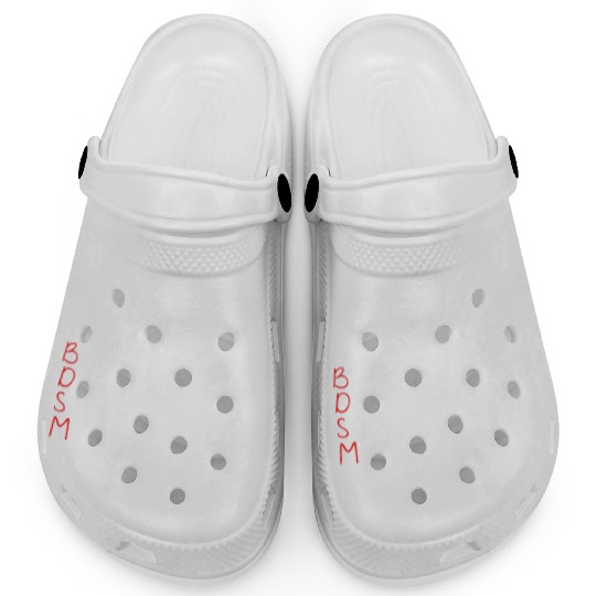 I'm Into BDSM Bench Squat Deadlift Military Press5 Clogs