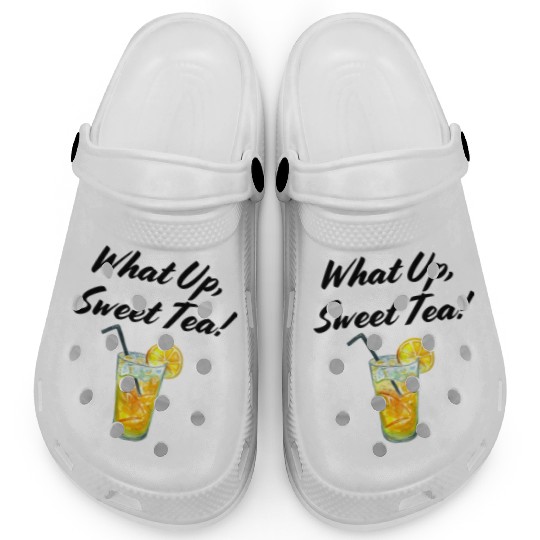 What up, Sweet Tea! Clogs