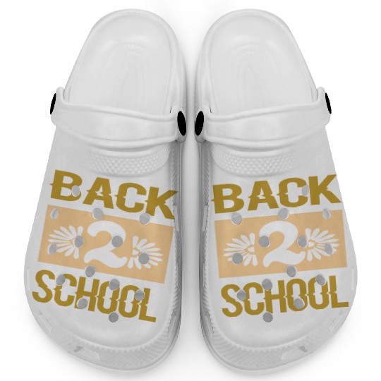 Back to school, Funny gift print idea merch Clogs