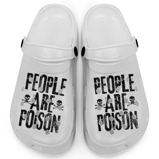 People Are Poison Clogs