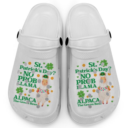 St. Patrick's Day? No Prob Llama Alpaca Green Beer Clogs