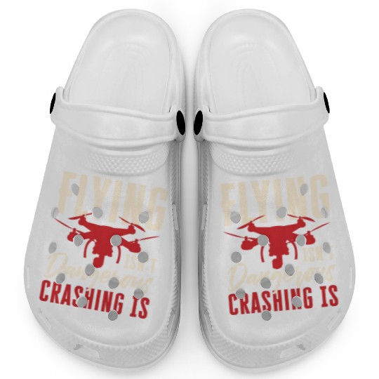 Drone Pilot Flying Isn't Dangerous Crashing Is Qua Clogs