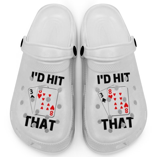 Funny Blackjack gambling card game I'd hit that Clogs