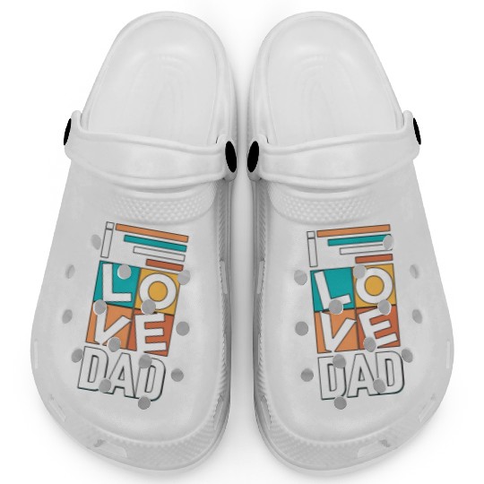 I love dad Clogs