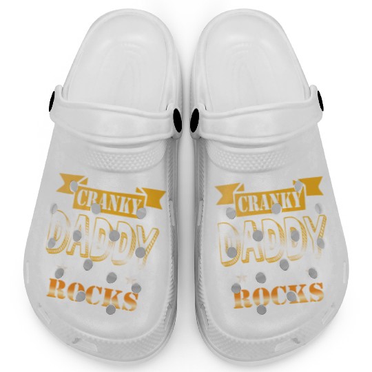 I'm a cranky daddy who rocks gift idea humor Clogs