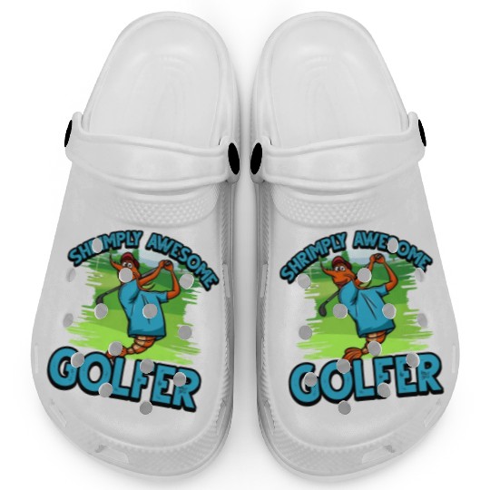 Funny Shrimp/Prawn Pun Golfer. Shrimply Awesome Clogs