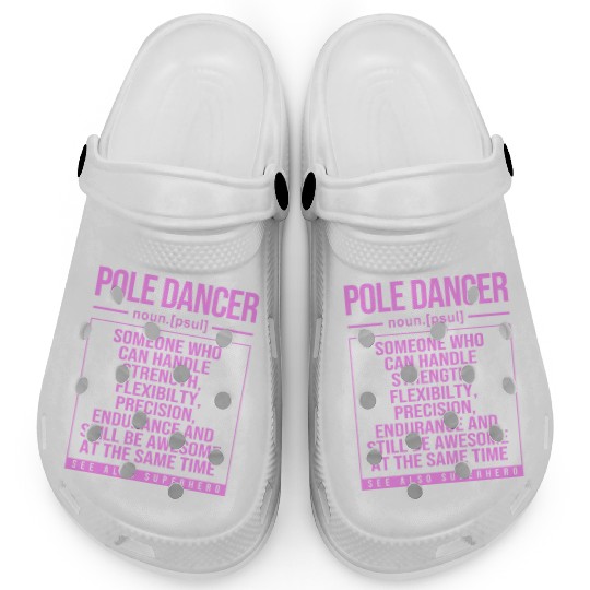 Pole Dancer Definition Funny Pole Dancing Clogs