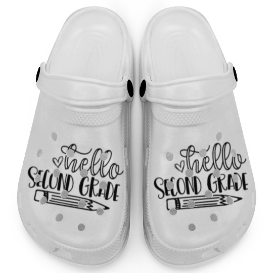 Hello Second Grade Student Teacher Back to School Clogs